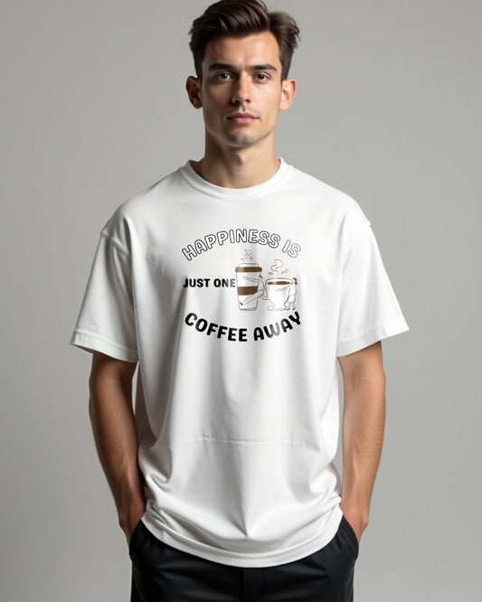 “One Coffee Away from Happiness” – Oversized Chill Tee"