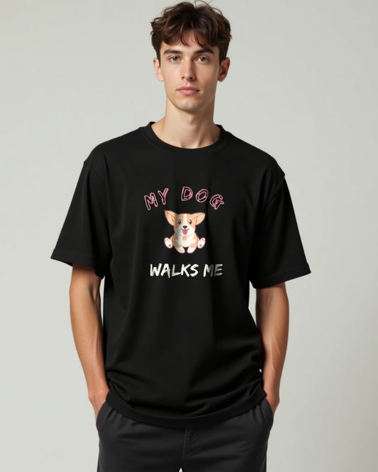 “My Dog Walks Me” Playful Oversized Tee"